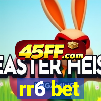 rr6 bet